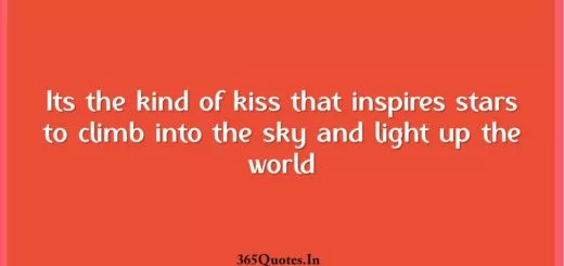 Its the kind of kiss that inspires stars to climb into the sky and light up the world 1 1