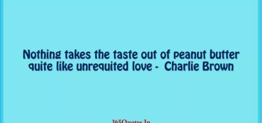 Nothing takes the taste out of peanut butter quite like unrequited love Charlie Brown 1